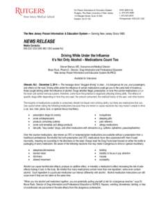 NJ Poison Information & Education System Rutgers, The State University of New Jersey 140 Bergen Street, Suite G1600 Newark, NJ[removed]www.njpies.org