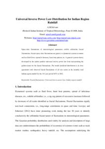 Universal Inverse Power Law Distribution for Indian Region Rainfall A.M.Selvam (Retired) Indian Institute of Tropical Meteorology, Pune[removed], India Email: [removed] Websites: http://amselvam.webs.com; http://a