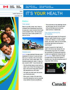 Radon Updated: September 2012 Original: March 2002 IT’S YOUR HEALTH