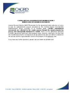 CENTRAL ARIZONA GROUNDWATER REPLENISHMENT DISTRICT MEMBER LAND REPLENISHMENT ASSESSMENTS Arizona Revised Statutes §[removed]provides for the assessment and collection of a levy to pay for replenishment services provided 