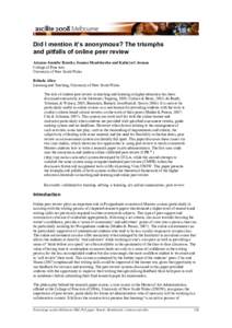 Did I mention it’s anonymous? The triumphs and pitfalls of online peer review Arianne Jennifer Rourke, Joanna Mendelssohn and Kathryn Coleman College of Fine Arts University of New South Wales Belinda Allen
