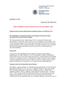 U.S. Department of Homeland Security 601 South 12th Street Arlington, VA[removed]September 13, 2010 Docket No. TSA[removed]