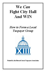 Public economics / Political philosophy / Government / National Taxpayers Union / Tax / Internal Revenue Service / Income tax in the United States / Tax protester / Taxation in the United States / Taxpayer groups / Revenue services