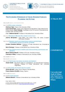 THE ECONOMIC DIMENSION OF CROSS-BORDER FAMILIES: PLANNING THE FUTURE Ore 13,30 ARRIVAL AND REGISTRATION 23 ottobre[removed]March 2015