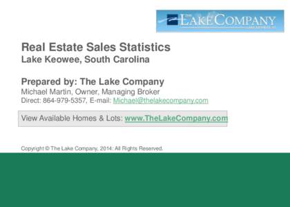 Real Estate Sales Statistics Lake Keowee, South Carolina