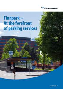 Finnpark – At the forefront of parking services www.finnpark.fi