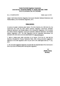 Central Electricity Regulatory Commission 3rd & 4th Floor, Chanderlok Building, 36, Janpath, New Delhi[removed]Ph: [removed]Fax: [removed]No. L[removed]CERC  Dated: June, 23, 2014