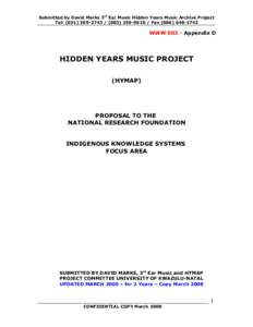 Submitted by David Marks 3rd Ear Music Hidden Years Music Archive Project Tel: (FaxWWWAppendix D  HIDDEN YEARS MUSIC PROJECT