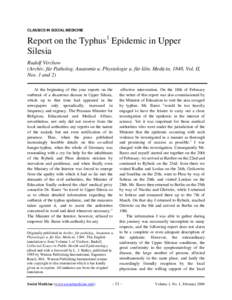 CLASSICS IN SOCIAL MEDICINE  Report on the Typhus1 Epidemic in Upper Silesia Rudolf Virchow (Archiv. für Patholog. Anatomie u. Physiologie u. für klin. Medicin, 1848, Vol. II,