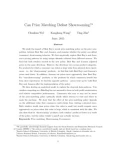 Can Price Matching Defeat Showrooming?∗ Chunhua Wu† Kangkang Wang‡  Ting Zhu§