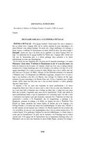 ASO GAFUA, 24 MATI 2014 Na nofoia le Nofoa e le Fofoga Fetalai i le itula e 9.00 i le taeao. Tatalo. ISI FAASILASILAGA A LE FOFOGA FETALAI FOFOGA FETALAI: O le agaga faafetai i lenei taeao fou ona e manatu o