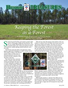 Keeping the Forest as a Forest By Nicholas Granger, Registered Forester/Work Unit Manager Alabama Forestry Commission  S