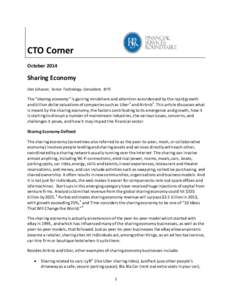 CTO Corner October 2014 Sharing Economy Dan Schutzer, Senior Technology Consultant, BITS