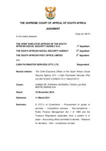 THE SUPREME COURT OF APPEAL OF SOUTH AFRICA JUDGMENT Case no: 90/10 In the matter between:  THE CHIEF EXECUTIVE OFFICER OF THE SOUTH