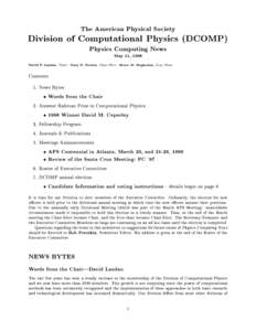 The American Physical Society  Division of Computational Physics (DCOMP) Physics Computing News May 11, 1998