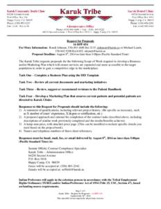 Request for Proposals 14-RFP-034 For More Information: Rondi Johnson, [removed]Ext 2115, [removed] or Michael Lynch, [removed]Ext 6102, [removed] Proposal Deadline: August 8th, 2014 no later than 5: