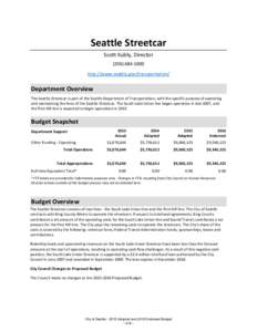 Seattle Streetcar Scott Kubly, Directorhttp://www.seattle.gov/transportation/  Department Overview
