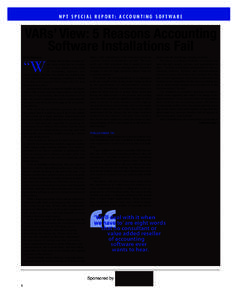 1-1-15_SR_AccountingSoftware_Layout[removed]:57 PM Page 1  N P T S P E C I A L R E P O RT: A C C O U N T I N G S O F T WA R E VARs’ View: 5 Reasons Accounting Software Installations Fail