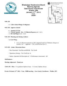 Mississippi Headwaters Board Meeting Agenda Cass County Courthouse Walker, MN January 17th, am