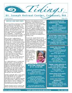 from  St. Joseph Retreat Center, Cohasset, MA Volume 5, Issue 2  SEEING LIKE MOM MOM