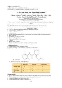 IOSR Journal Of Pharmacy (e)-ISSN: [removed], (p)-ISSN: [removed]www.iosrphr.org Volume 4, Issue 11 (November 2014), PP[removed]A Review Study on “Levo-Bupivacaine” Meena Shyam C1, Dulara Suresh C2, Joshi Adhokshaj3,