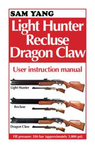 SAM YANG  Light Hunter Recluse Dragon Claw User instruction manual