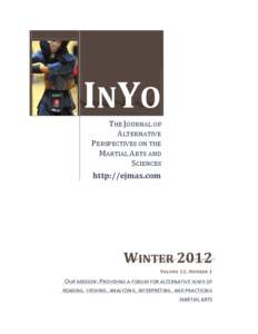 INYO THE JOURNAL OF ALTERNATIVE PERSPECTIVES ON THE MARTIAL ARTS AND