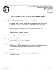 _________________________________________________________________________________________________ STATE OF IDAHO DIVISION OF BUILDING SAFETY 1090 East Watertower Street, Suite 150 Meridian, Idaho[removed]Phone: [removed]