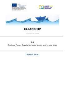 CLEANSHIP Clean Baltic Sea Shipping 5.9 Onshore Power Supply for large ferries and cruise ships