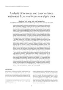 Australian Meteorological and Oceanographic Journal[removed]  Analysis differences and error variance estimates from multi-centre analysis data Mozheng Wei, Zoltan Toth and Yuejian Zhu NOAA/NWS/NCEP, Environmental
