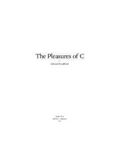 The Pleasures of C — Edward Smallfield