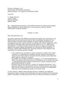 The Hon. Michelle K. Lee Acting Under Secretary of Commerce Deputy Director, U.S. Patent and Trademark Office Via email cc. Peggy Focarino June E. Cohan