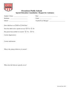 Owensboro Public Schools Special Education Consultation - Request for Assistance Student’s Name: ____________________ Date: ___________________________