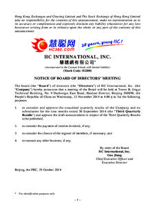 Hong Kong Exchanges and Clearing Limited and The Stock Exchange of Hong Kong Limited take no responsibility for the contents of this announcement, make no representation as to its accuracy or completeness and expressly d