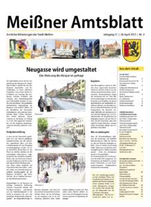 Meißner Amtsblatt Amtliche Mitteilungen der Stadt Meißen Jahrgang 21 | 26. April 2013 | Nr. 4  Neugasse wird umgestaltet