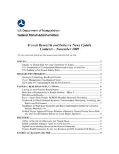 Transit Research and Industry News Update Contents – November 2009 To view any item listed use the mouse and control/click on title. SPECIAL .............................................................................