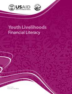 Youth Livelihoods Financial Literacy Peace Corps Publication No. M0092