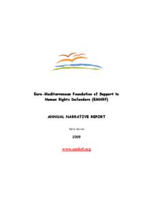 Euro-Mediterranean Foundation of Support to Human Rights Defenders (EMHRF) ANNUAL NARRATIVE REPORT Public Version