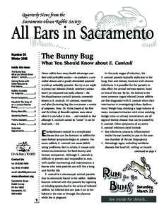 Quarterly News from the Sacramento House Rabbit Society All Ears in Sacramento The Bunny Bug