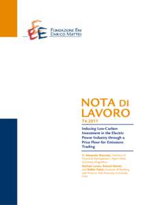 NOTA DI LAVORO[removed]Inducing Low-Carbon Investment in the Electric