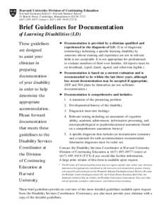 Harvard University Division of Continuing Education Harvard Extension School • Harvard Summer School 51 Brattle Street, Cambridge, Massachusetts[removed][removed]voice) • ([removed]TTY)  Brief Guideli