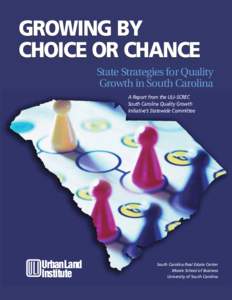 Growing by Choice or Chance: State Strategies for Quality Growth in South Carolina