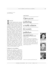 Open access publishing: a viable solution for society publishers  101 Learned Publishing, 23: 101–105 doi: