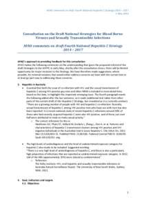 AFAO comments on draft Fourth National Hepatitis C Strategy 2014 – [removed]May 2014 Consultation on the Draft National Strategies for Blood Borne Viruses and Sexually Transmissible Infections AFAO comments on draft Four