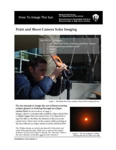 How To Image The Sun  National Park Service U.S. Department of the Interior Natural Resource Stewardship & Science Natural Sounds & Night Skies Division