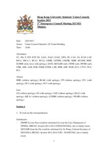 Hong Kong University Students’ Union Council, Session 2013 3rd Emergency Council Meeting [ECM3] Minutes  Date: