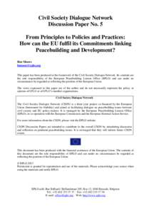 Peacebuilding / Social psychology / Economics / Development Assistance Committee / Fragile state / Capacity development / Development Cooperation Instrument / EuropeAid Development and Cooperation / International relations / Development / International economics / Peace