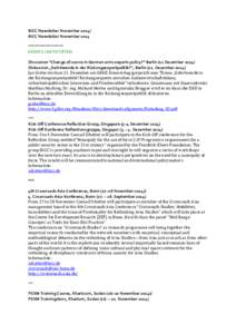 BICC Newsletter NovemberBICC Newsletter November 2014 ******************* EVENTS / AKTIVITÄTEN Discussion “Change of course in German arms exports policy?” Berlin (11 DecemberDiskussion „Kehrtwende i