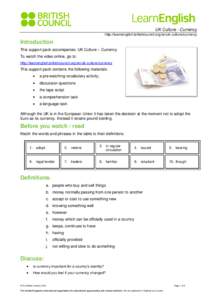 Numismatics / Fixed exchange rate / Pound sterling / Banknotes of the pound sterling / Euro / Legal tender / Banknote / Irish pound / United Kingdom and the euro / Currency / Money / Economy of Europe