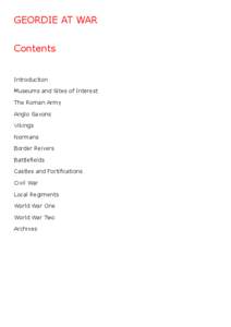 Tyne and Wear Museums / Segedunum / Wallsend / Newcastle upon Tyne / Arbeia / Magnis / Corbridge / Cilurnum / Chesters / Northumberland / Geography of England / Counties of England